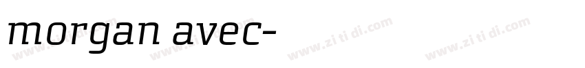 morgan avec字体转换 morgan avec字体转换